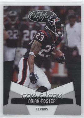 2010 Certified - [Base] #60 - Arian Foster