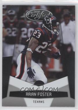 2010 Certified - [Base] #60 - Arian Foster