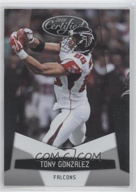 2010 Certified - [Base] #8 - Tony Gonzalez