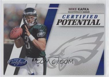 2010 Certified - Certified Potential - Blue #32 - Mike Kafka /50