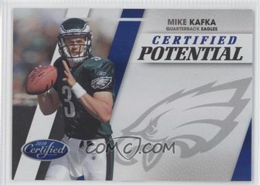 2010 Certified - Certified Potential - Blue #32 - Mike Kafka /50