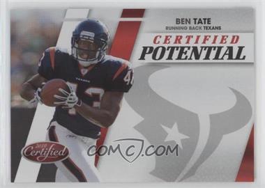 2010 Certified - Certified Potential - Red #35 - Ben Tate /100