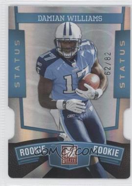 2010 Donruss Elite - [Base] - Light Blue Status Die-Cut #179 - Damian Williams /82