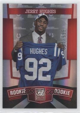 2010 Donruss Elite - [Base] #186 - Jerry Hughes /999