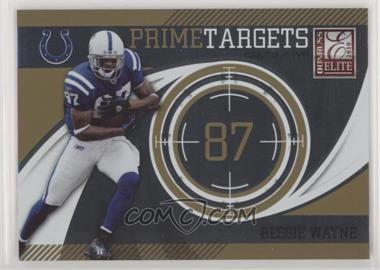 2010 Donruss Elite - Prime Targets - Gold #14 - Reggie Wayne /999