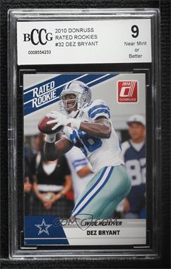 2010 Donruss Rated Rookie - Box Set [Base] #32 - Dez Bryant [BCCG 9 Near Mint or Better]