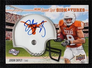 2010 NCAA Sweet Spot - [Base] #154 - Rookie Signatures - Jordan Shipley /300