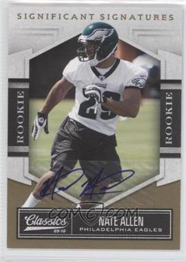 2010 Panini Classics - [Base] - Significant Signatures Gold #174 - Rookie - Nate Allen /499