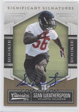 2010 Panini Classics - [Base] - Significant Signatures Gold #189 - Rookie - Sean Weatherspoon /499