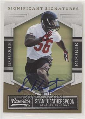 2010 Panini Classics - [Base] - Significant Signatures Gold #189 - Rookie - Sean Weatherspoon /499