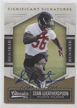2010 Panini Classics - [Base] - Significant Signatures Gold #189 - Rookie - Sean Weatherspoon /499 [EX to NM]