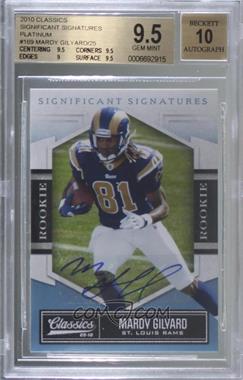 2010 Panini Classics - [Base] - Significant Signatures Platinum #169 - Rookie - Mardy Gilyard /25 [BGS 9.5 GEM MINT]