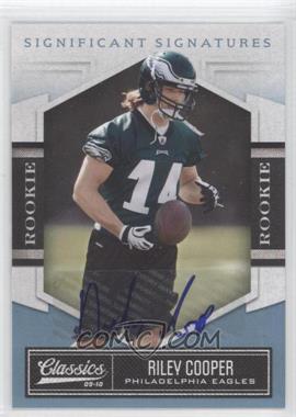 2010 Panini Classics - [Base] - Significant Signatures Platinum #181 - Rookie - Riley Cooper /25