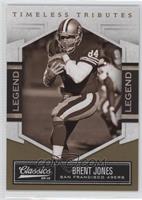 Legend - Brent Jones #/50