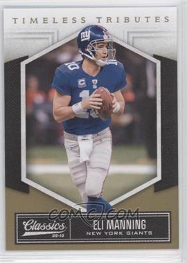 2010 Panini Classics - [Base] - Timeless Tributes Gold #65 - Eli Manning /50