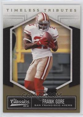 2010 Panini Classics - [Base] - Timeless Tributes Gold #84 - Frank Gore /50