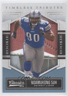 2010 Panini Classics - [Base] - Timeless Tributes Platinum #176 - Rookie - Ndamukong Suh /25