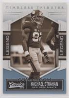 Legend - Michael Strahan #/25