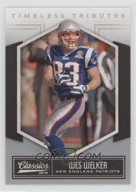 2010 Panini Classics - [Base] - Timeless Tributes Silver #60 - Wes Welker /100