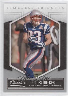 2010 Panini Classics - [Base] - Timeless Tributes Silver #60 - Wes Welker /100