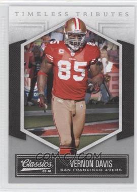 2010 Panini Classics - [Base] - Timeless Tributes Silver #85 - Vernon Davis /100