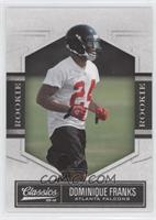 Rookie - Dominique Franks #/999