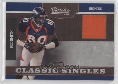 2010 Panini Classics - Classic Singles - Jerseys #20 - Rod Smith /299