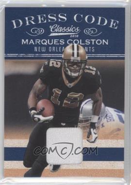 2010 Panini Classics - Dress Code - Jerseys #23 - Marques Colston /299