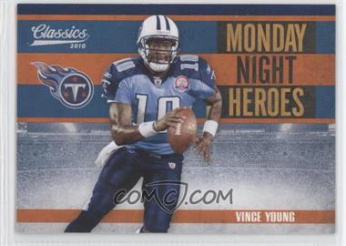 2010 Panini Classics - Monday Night Heroes #16 - Vince Young