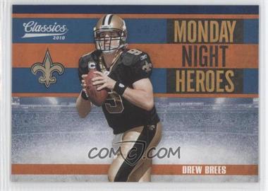 2010 Panini Classics - Monday Night Heroes #17 - Drew Brees