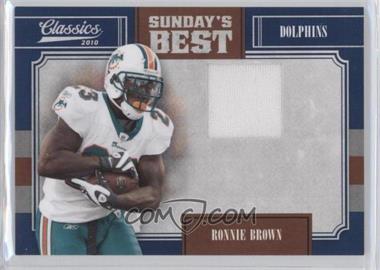 2010 Panini Classics - Sunday's Best - Jerseys #18 - Ronnie Brown /150