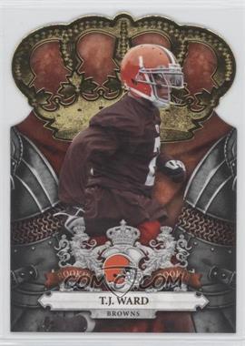 2010 Panini Crown Royale - [Base] - Gold #189 - T.J. Ward /25