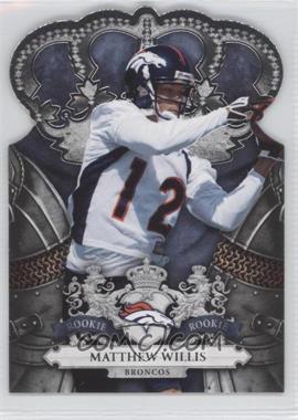 2010 Panini Crown Royale - [Base] #149 - Matthew Willis