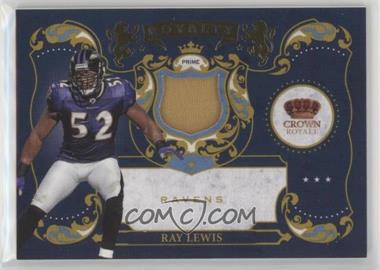 2010 Panini Crown Royale - Royalty - Materials Prime #13 - Ray Lewis /50