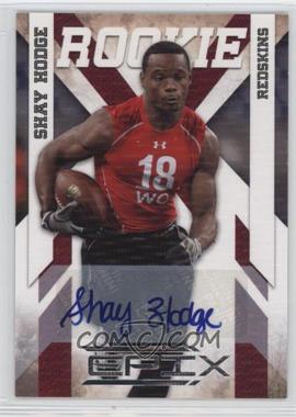 2010 Panini Epix - [Base] - Signatures #188 - Rookie - Shay Hodge /499