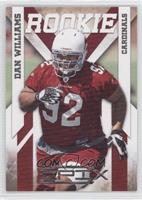 Rookie - Dan Williams #/250