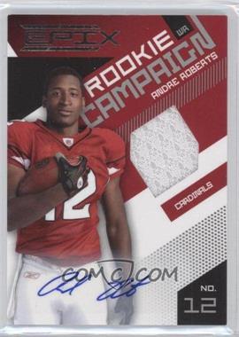 2010 Panini Epix - Rookie Campaign Materials - Signatures #27 - Andre Roberts /100