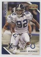 Rookie - Jerry Hughes [EX to NM] #/250