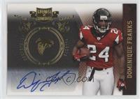 Dominique Franks #/25