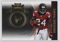 Dominique Franks #/50