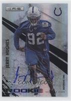 Rookie - Jerry Hughes #/299