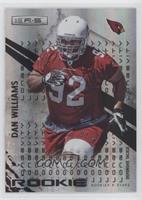 Rookie - Dan Williams #/99