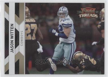 2010 Panini Threads - [Base] - Gold Century Proof #38 - Jason Witten /100