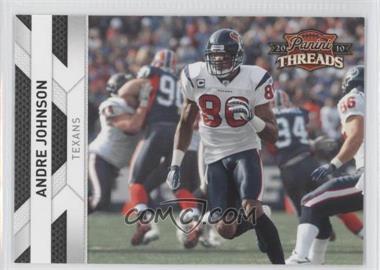 2010 Panini Threads - [Base] #55 - Andre Johnson