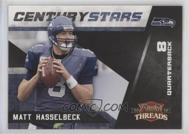 2010 Panini Threads - Century Stars #14 - Matt Hasselbeck