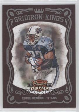 2010 Panini Threads - Pro Gridiron Kings - Framed Red #14 - Eddie George /100