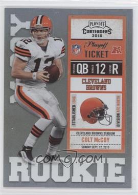 2010 Playoff Contenders - [Base] - Playoff Ticket #207.2 - Colt McCoy (White Jersey) /99