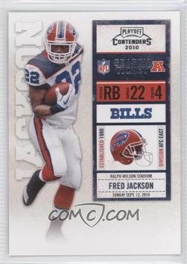2010 Playoff Contenders - [Base] #011 - Fred Jackson