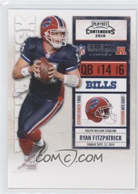 2010 Playoff Contenders - [Base] #012 - Ryan Fitzpatrick