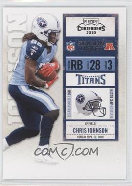 2010 Playoff Contenders - [Base] #095 - Chris Johnson